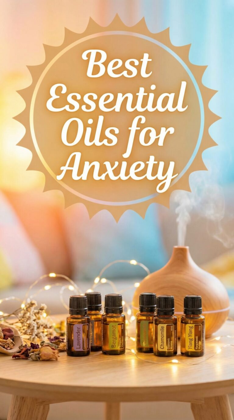 Best Essential Oils for Anxiety